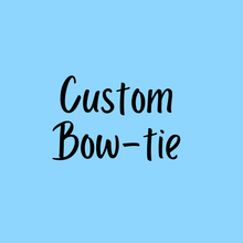 Load image into Gallery viewer, Custom Bow tie