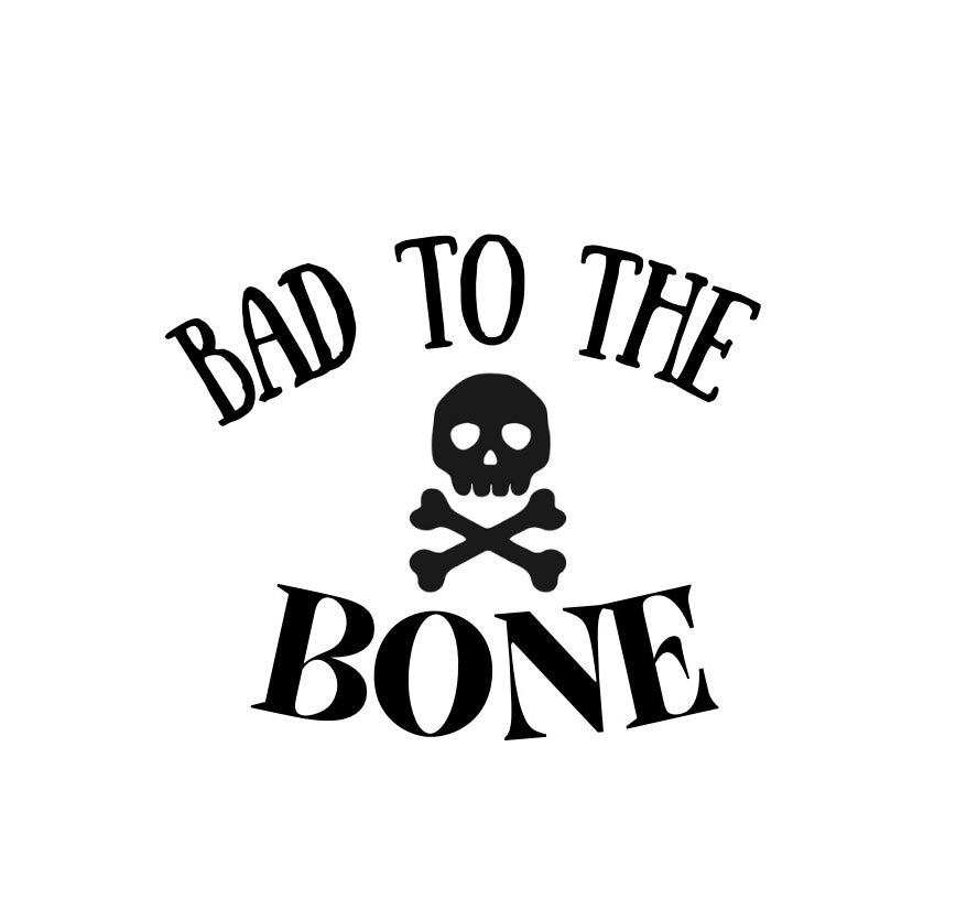Vinyl Quote Add on: Bad to the bone