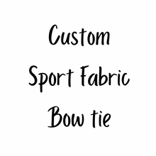 Load image into Gallery viewer, Custom Sport team Bow tie
