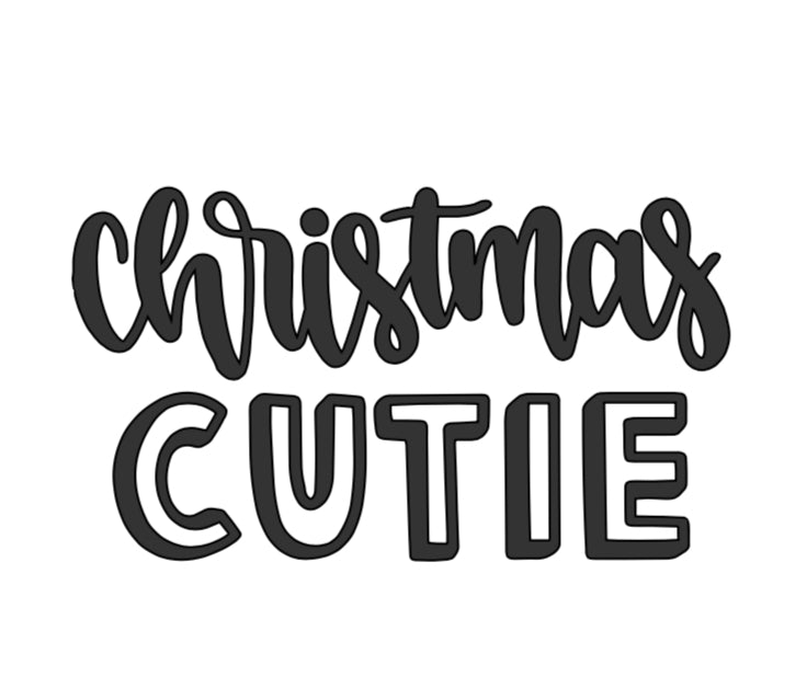 Vinyl Quote Add on: Christmas cutie
