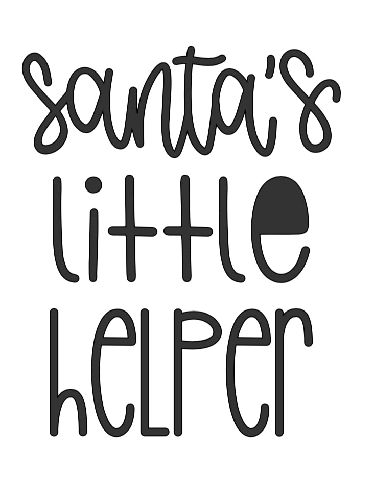 Vinyl Quote Add on: Santa’s Little Helper