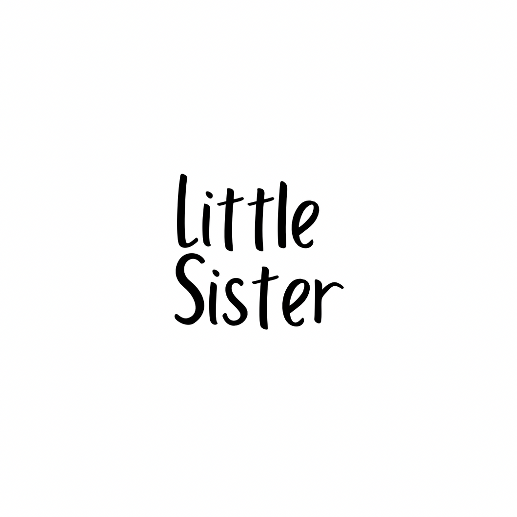 Vinyl Quote Add on: Little Sister